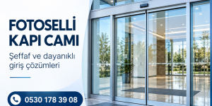 Küçükçekmece fotoselli kapı camı montajı